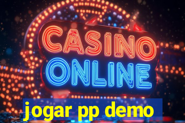 jogar pp demo